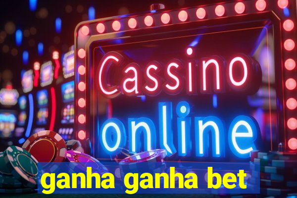 ganha ganha bet